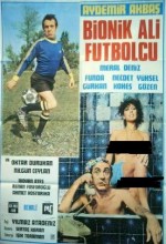 Bionik Ali Futbolcu 1978 Yeşilçam Erotik Filmi